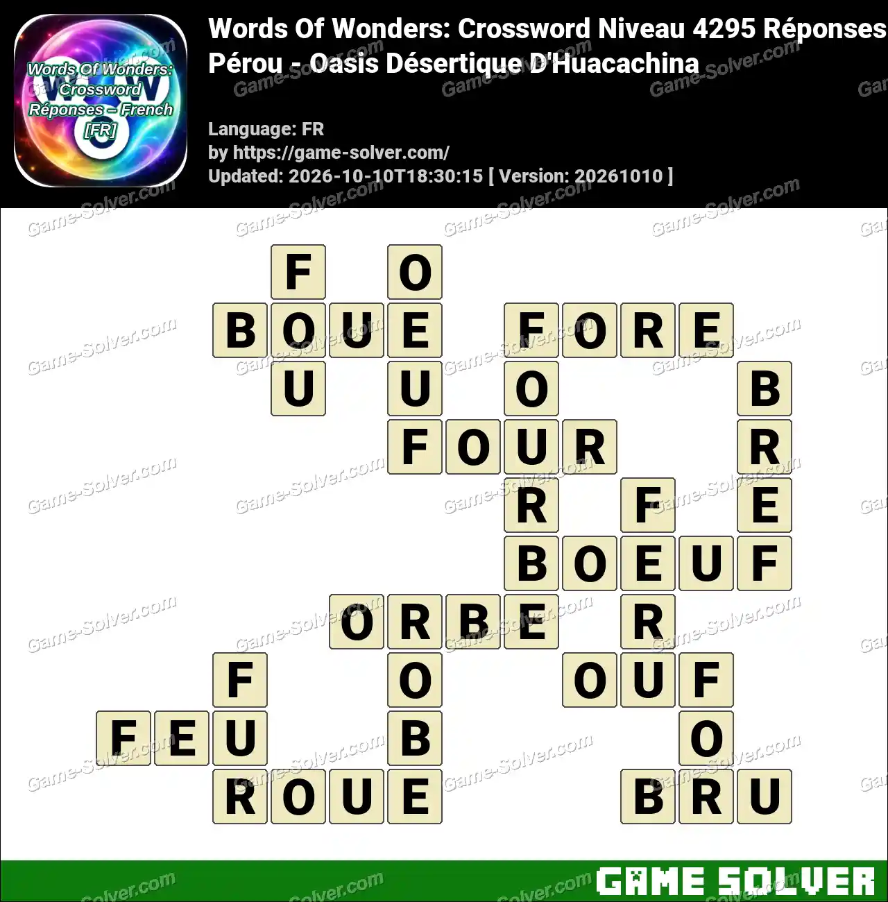 Words Of Wonders: Crossword Niveau 4295 Réponses – Pérou – Oasis Désertique D’Huacachina
